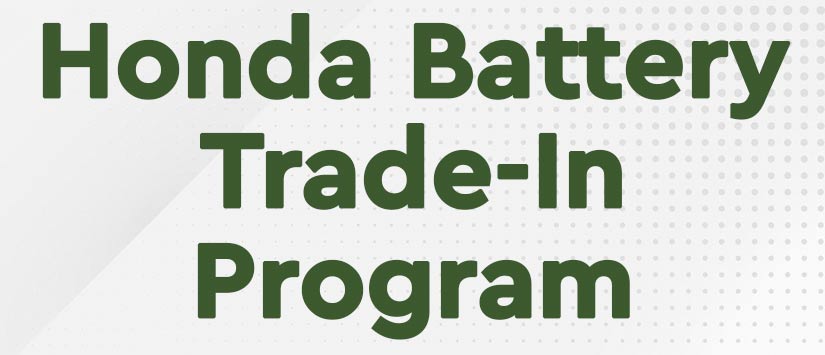 Honda Battery Trade-In Program