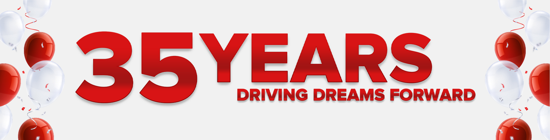 35 Years: Driving Dreams Forward