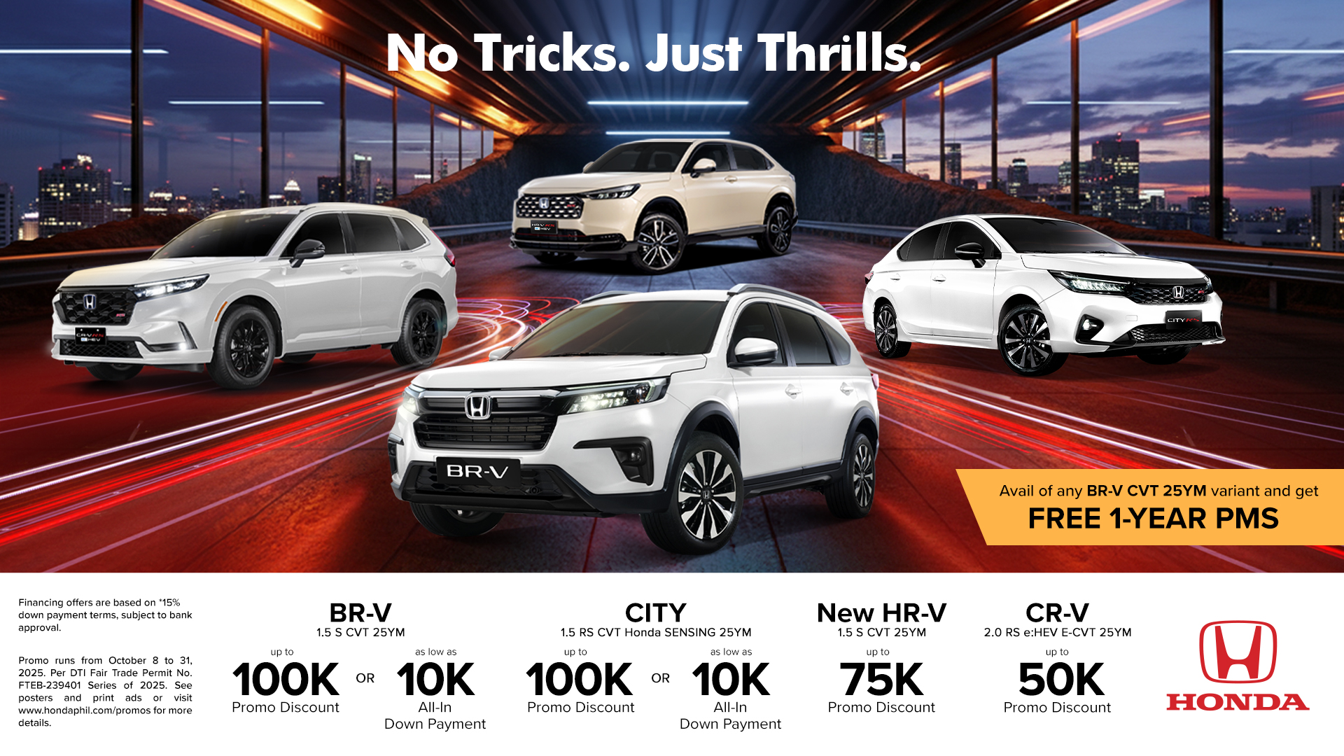 No Tricks, Just Thrills.