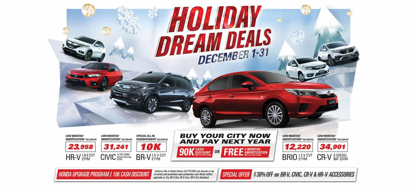 Get the best deals and enjoy the Christmas season with Honda’s  “Holiday Dream Deals” and mall display this December