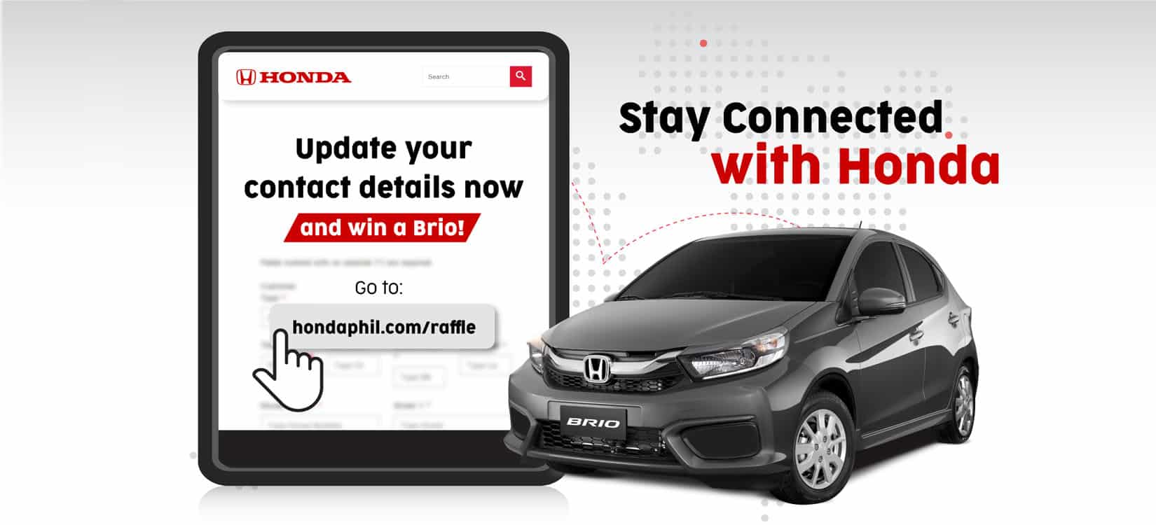 Honda Cars Philippines Honda Encourages Owners To Update Their Contact Information For A Chance To Win Honda Brio Other Exciting Prizes